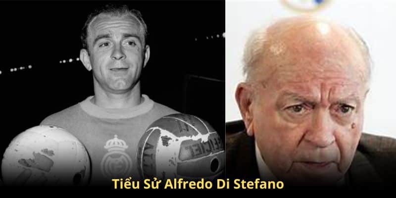 Tiểu sử Alfredo Di Stefano