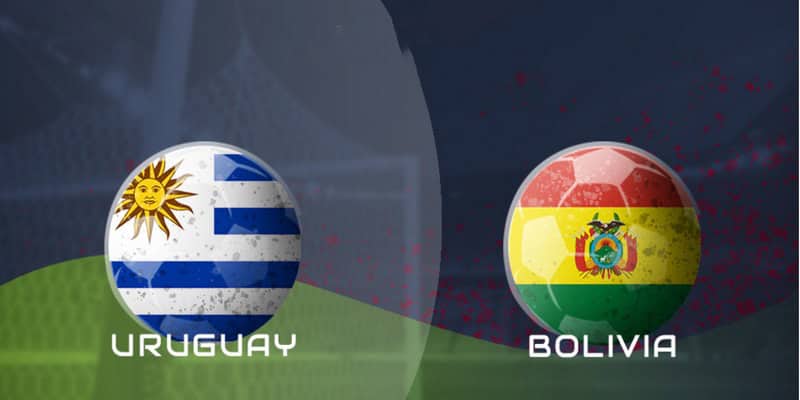 Soi kèo Uruguay vs Bolivia 8:00 thứ 6 ngày 28/06